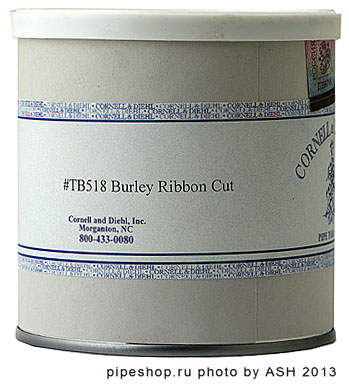   "CORNELL & DIEHL" Blending Components #TB518 BURLEY RIBBON CUT,  100 .