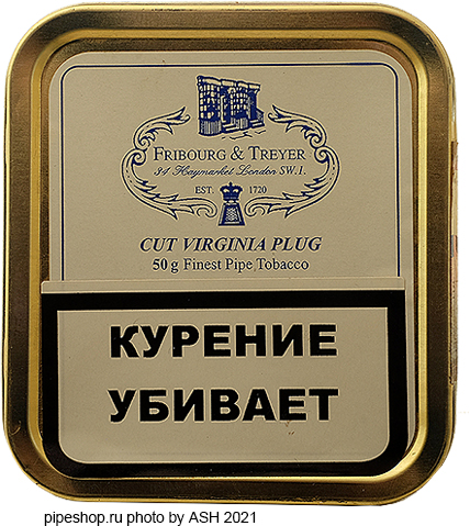    FRIBOURG & TREYER "Cut Virginia Plug" (2010),  50 .