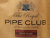 THE ROYAL PIPE CLUB () - 